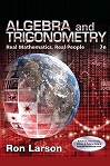 Algebra and Trigonometry: Real Mathematics, 7E, Ron Larson